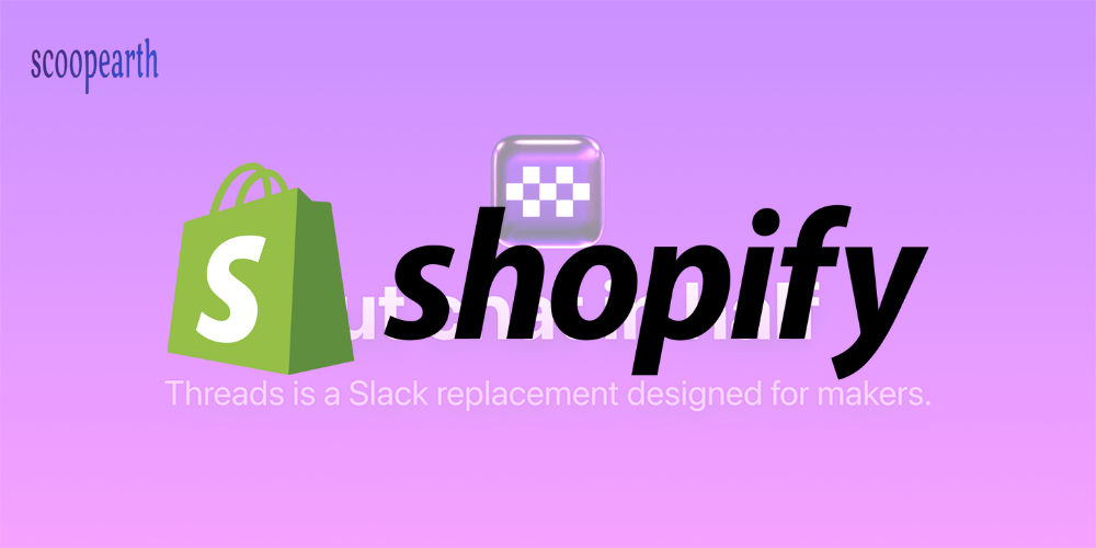 Shopify to Acquire Sequoia-Backed Slack Alternative Threads