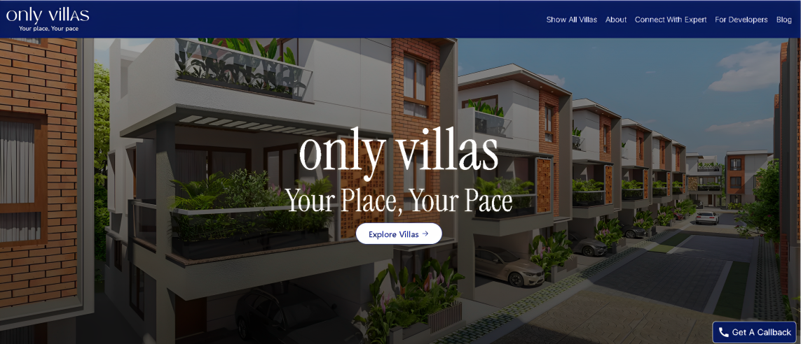 Only Villas launched by Ceyone is India’s first digital platform exclusively dedicated to Villa buyers