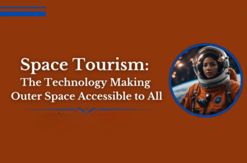 Space Tourism Technology