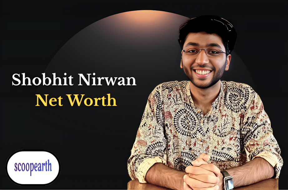 Shobhit Nirwan Net Worth