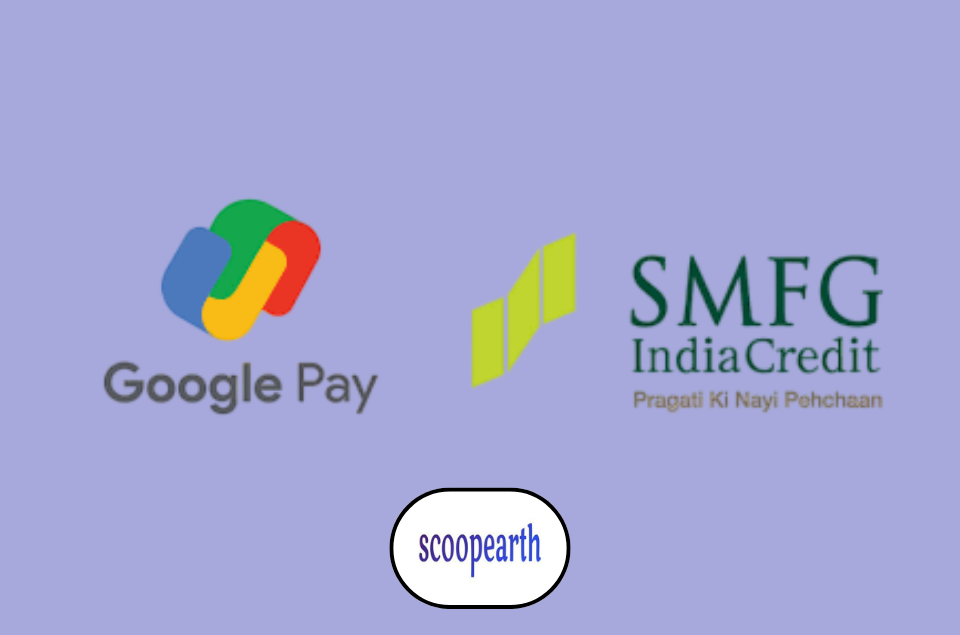 SMFG India Credit and Google Pay partners to expand digital credit access with collateral-free personal loans