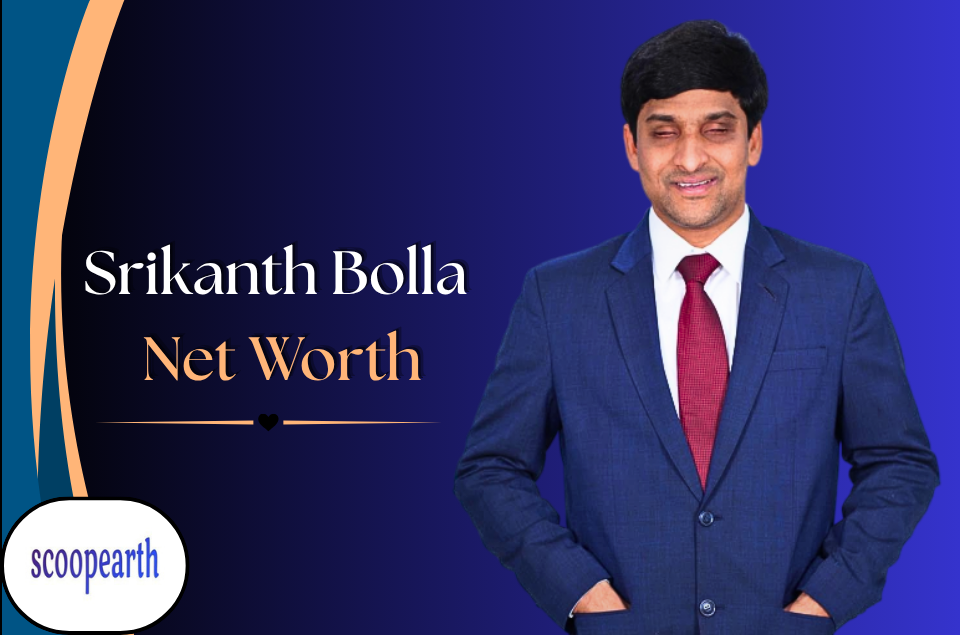 Srikanth Bolla Net Worth: Biography, Age, Wife, Career, Education & Inspiring Success Story